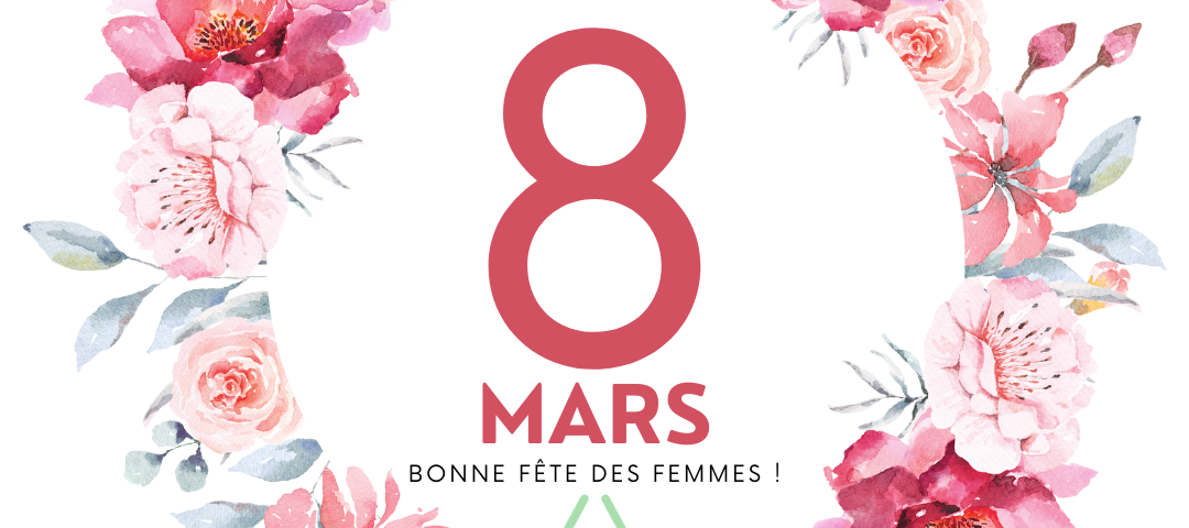 Célébrons le 8 Mars : Une Journée en Hommage aux Femmes